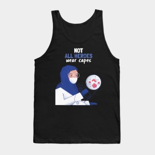 Not all heroes wear capes Tank Top